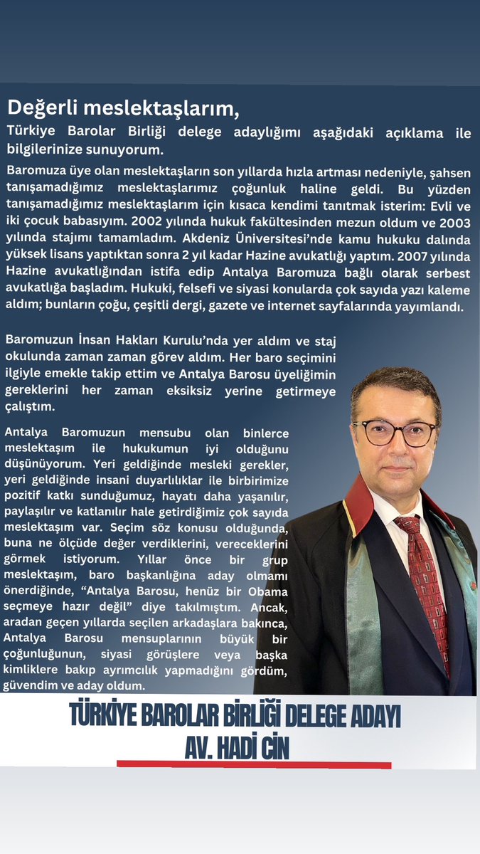 hadi_cin's tweet photo. Kıymetli meslektaşlarım, Antalya Barosunun yapılacak seçimlerinde Türkiye Barolar Birliği delege adaylığımı sizlerle paylaşıyorum. https://t.co/ddI5FJf5ol
