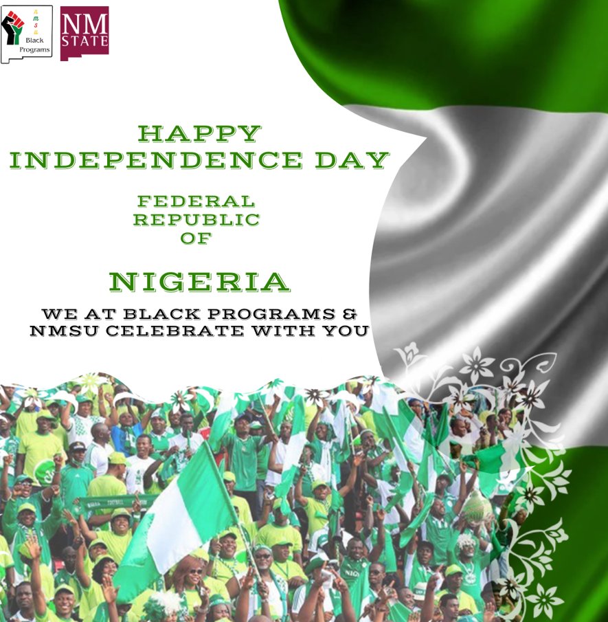 BlackNmsu's tweet photo. We celebrate with all of our Nigerian Students. @nmsu
#nigerianstudentassociation #blackprograms #goaggies https://t.co/z1tSwtCj74