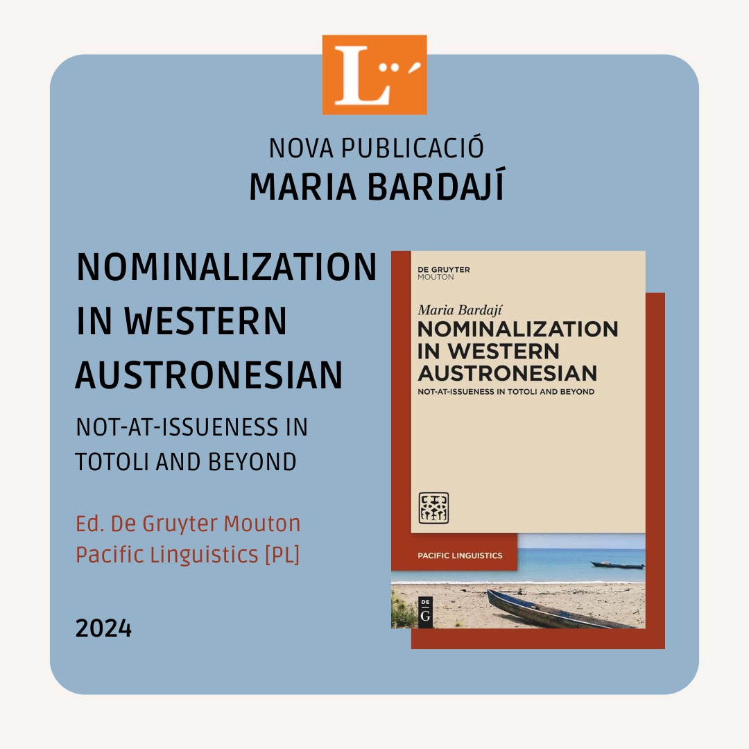 UbLinguistica's tweet photo. NOVA PUBLICACIÓ 📙
Avui @maria_bardaji publica "Nominalization in Western Austronesian – Not-at-issueness in Totoli and beyond” amb l'editorial @dg_mouton ! 👏
https://t.co/CWHsDKi5KA https://t.co/CZ4u7DPlTN
