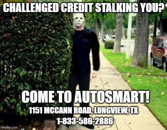 AutosmartBHPH's tweet image. Challenged credit stalking you?
COME TO AUTOSMART!
✅WE FINANCE✅
📍1151 McCann Rd, Longview, TX
We work with individuals with challenged credit everyday!
📱Call now 1-833-586-2886
🖥Shop online shopautosmart.com
⏰Monday thru Friday 9 a - 6 p
Saturdays 9 a - 5 p
#wefinance