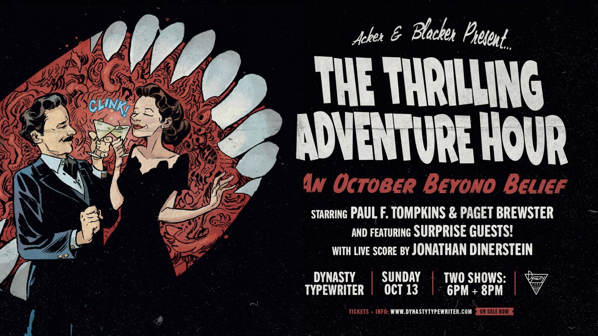 Ben Blacker (@benblacker) on Twitter photo PLUS: We have a <a href="/ThrillingAdv/">Thrilling Adventure Hour</a> coming up! <a href="/PFTompkins/">Paul F. Tompkins</a> <a href="/pagetpaget/">paget brewster</a> <a href="/MarcEvanJackson/">Marc Evan Jackson</a> <a href="/MarkGags/">Mark Gagliardi</a> <a href="/hallublin/">Hal Lublin (He/Him)</a> + very special, surprise guests star in AN EVENING BEYOND BELIEF <a href="/JoinTheDynasty/">Dynasty Typewriter</a> on 10/13!
Attend, live stream, or watch on demand: thrillingadventure.live PLUS: We have a <a href="/ThrillingAdv/">Thrilling Adventure Hour</a> coming up! <a href="/PFTompkins/">Paul F. Tompkins</a> <a href="/pagetpaget/">paget brewster</a> <a href="/MarcEvanJackson/">Marc Evan Jackson</a> <a href="/MarkGags/">Mark Gagliardi</a> <a href="/hallublin/">Hal Lublin (He/Him)</a> + very special, surprise guests star in AN EVENING BEYOND BELIEF <a href="/JoinTheDynasty/">Dynasty Typewriter</a> on 10/13!
Attend, live stream, or watch on demand: thrillingadventure.live
