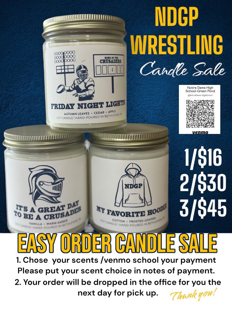 NDGPwrestle's tweet photo. 🚨Notre Dame themed candles are for sale. If you place an order, please include your name, type of candle, and quantity in the Venmo order. You can pick up your candle in the school office. https://t.co/fijA5LF1lJ