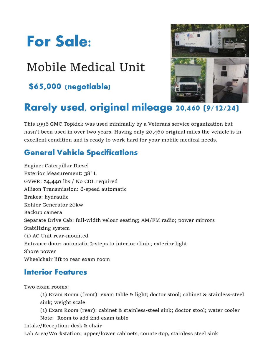 We have a fully equipped mobile medical unit for sale. Check the description and send us any questions. Asking 65k.