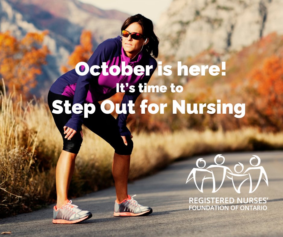 RNFOO has designated the month of October to Step Out For Nursing. Nurses are the largest group of front-line health care providers in the province. Nurses support individuals and families across the lifespan.