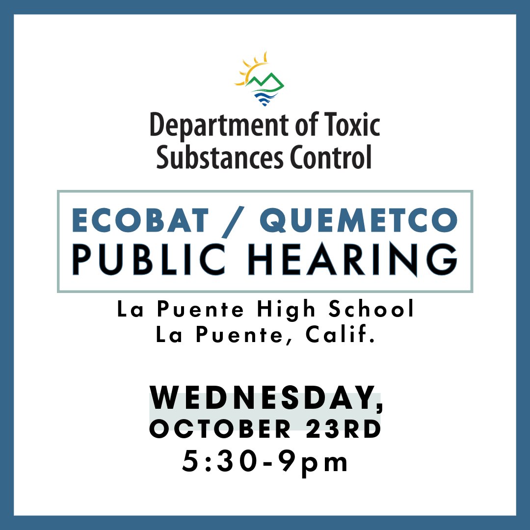 CaliforniaDTSC's tweet image. The next #Ecobat (#Quemetco) public hearing will be on Wednesday, Oct. 23, 5:30-8pm at the La Puente High School Gymnasium:

📍 15615 Nelson Ave E
La Puente, CA 91744

More details: dtsc.ca.gov/ecobat-permit-…

📩Submit a comment:
dtsc.ca.gov/ecobat-public-…