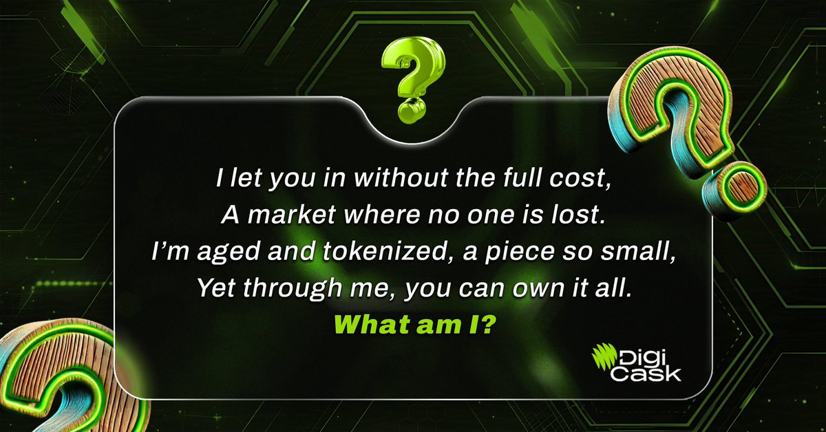 dcaskrwa's tweet photo. New Riddle 🤔

I let you in without the full cost,
A market where no one is lost.
I’m aged and tokenized, a piece so small,
Yet through me, you can own it all.

What am I?

#riddle #rwa #DigiCask https://t.co/A20Ch6Qekb