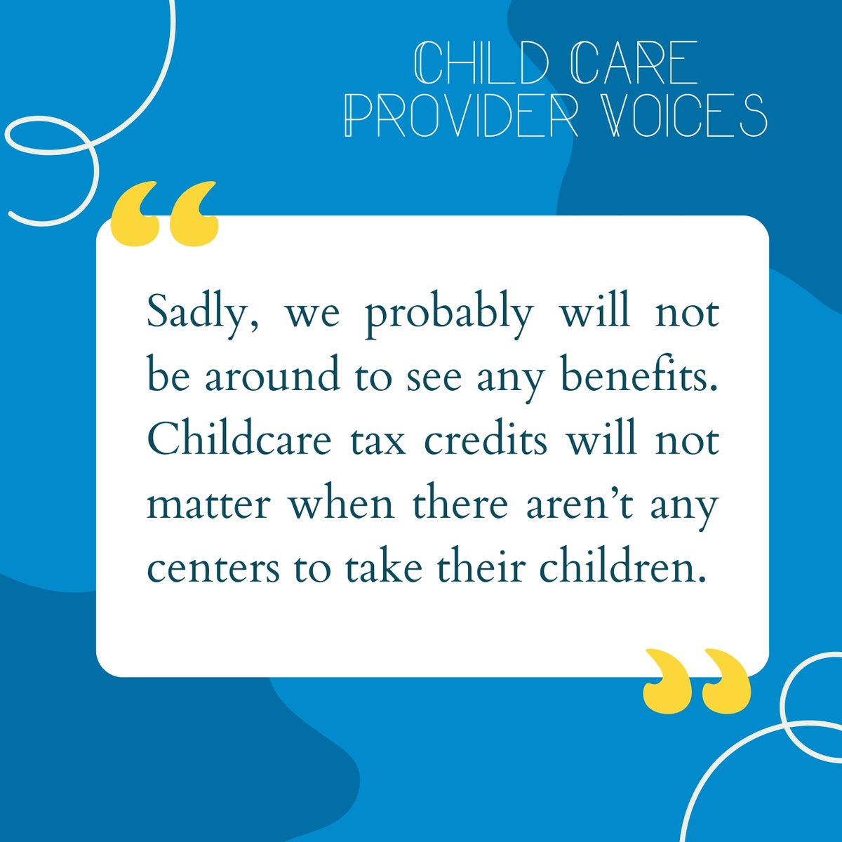 What are child care providers saying?