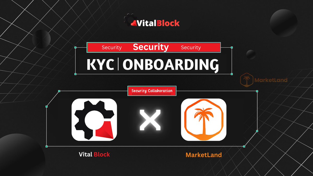 We Are Excited To Announce The Security #KYC Validation Onboarding Partnership with <a href="/Marketland_io/">Marketland</a>

#Marketland Now Onboarded 🚀

 🛡️<a href="/VB_Audit/">Vital Block 🛡️</a> Will Carry Out The "KYC VALIDATION" Of <a href="/Marketland_io/">Marketland</a> Project. And Will Issue A KYC Certificate For The Project.

<a href="/VB_Audit/">Vital Block 🛡️</a> 🤝