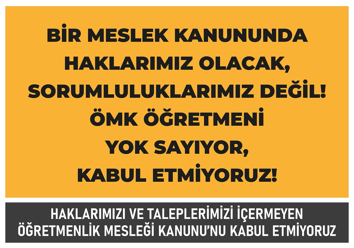 Öğretmen olmayanların çıkardığı meslek kanununu kabul etmiyorum. 
#BuÖMKyıKabulEtmiyoruz