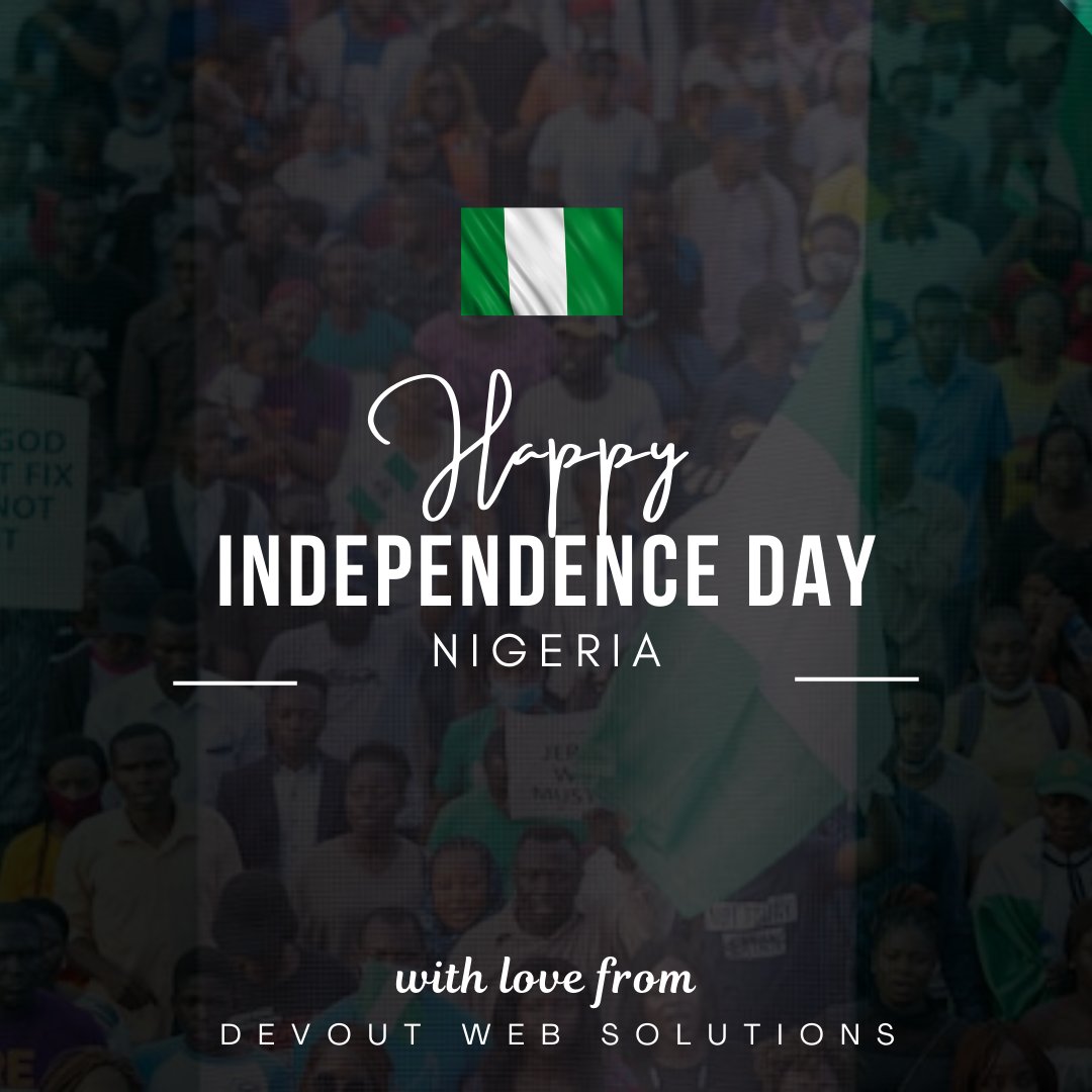 Celebrating 64 years of Nigeria’s independence! Let’s embrace our resilience and work together for a brighter future. Happy Independence Day from Devout Web Solutions!