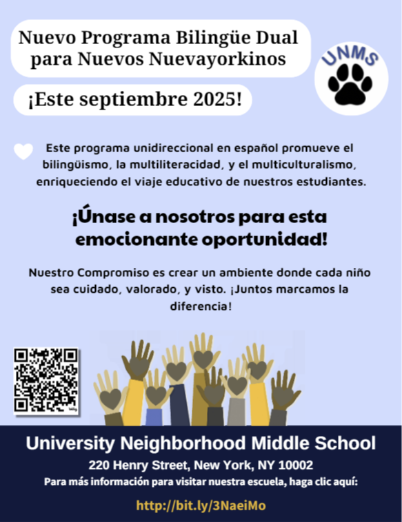 Nuevo Programa Bilingüe Dual en University Neighborhood Middle School para Nuevos Nuevayorkinos - ¡Este septiembre 2025!

Para más información y/o para visitar nuestra escuela, haga clic aquí:  bit.ly/3NaeiMo

<a href="/District1NYC/">District 1 NYC</a> <a href="/NYCSchools/">NYC Public Schools</a>