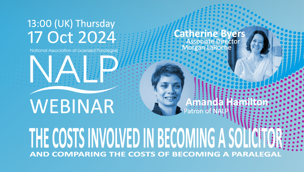 NALP_UK's tweet photo. NEXT WEBINAR
As a paralegal, it can feel that your solicitor colleagues are making a lot more money than you. But is this really the case? Join our two experts, Catherine Byers, Associate Director at Morgan LaRoche, and Amanda Hamilton, Patron of NALP on 17 Oct. https://t.co/oHQzfUUchN