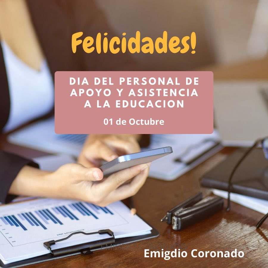 EmigdioCoronado's tweet image. Muchas felicidades al Personal de Apoyo y Asistencia a la Educación