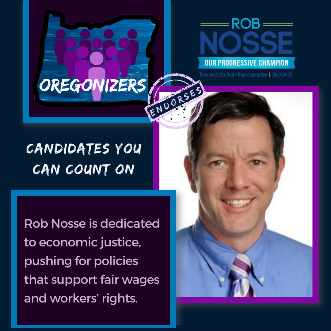 Oregonizers's tweet image. Champion for working families. Rob Nosse is dedicated to economic justice, pushing for policies that support fair wages and workers’ rights. 💼 #VoteForJustice #HD42