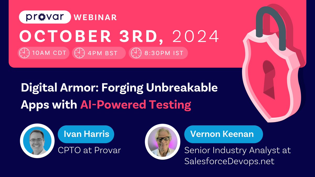 Join our exclusive webinar with Senior Industry Analyst
<a href="/vkeenan/">Vernon Keenan</a> and Provar's CPTO @IvanDavidHarris to gain insights on strengthening your enterprise's armor against bugs, glitches, and cyber threats.  

Register here to secure your spot: bit.ly/4eyfK6V!