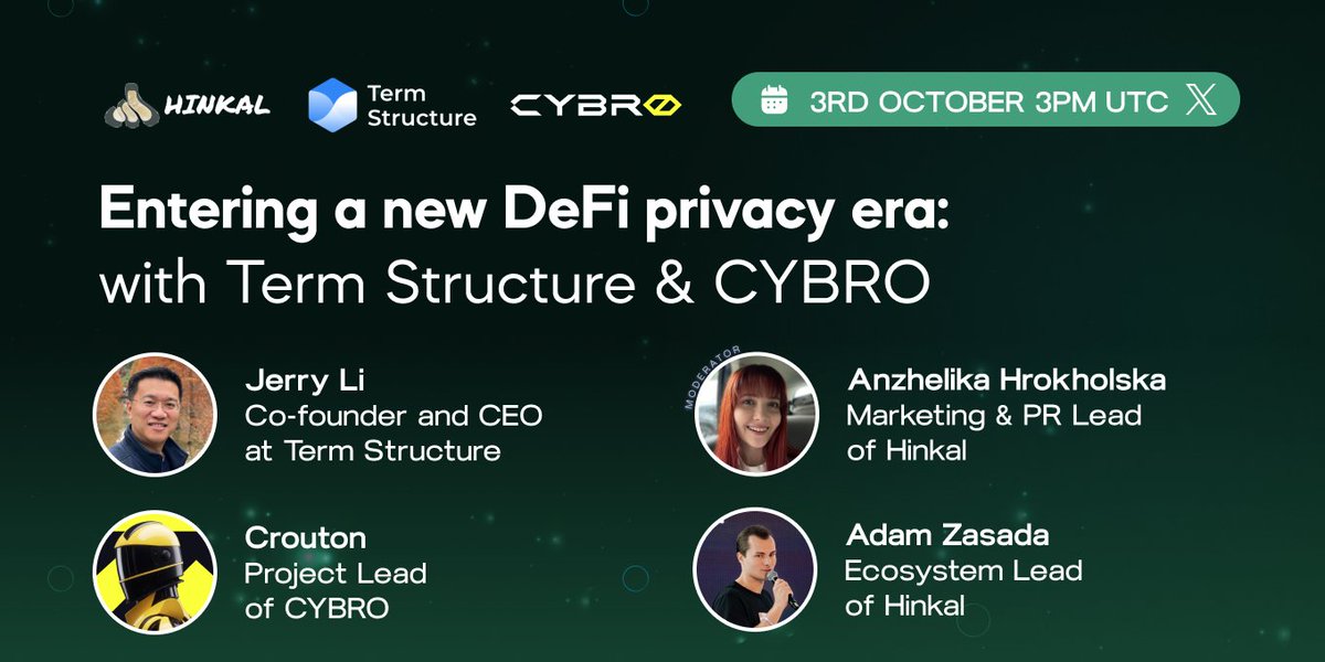 Join us for an insightful X Spaces! 

📅 Date: October 3rd
🕒 Time: 3 PM UTC

Dive into the future of decentralized finance as we discuss Entering a New DeFi Privacy Era.

Featured Speakers: 
💥 Jerry Li <a href="/jerrywcli/">jerrywcli</a>, Co-Founder &amp; CEO of <a href="/TermStructLabs/">TermStructLabs</a> 
🕶️ Crouton, Project Lead of