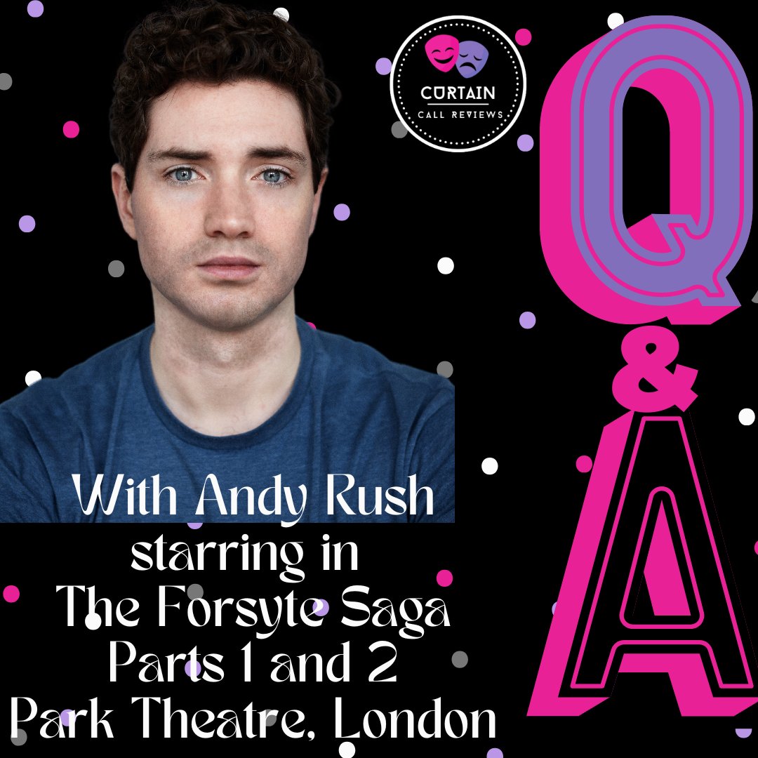 🎭Curtain Call Reviews🎭 (@curtain_callrev) on Twitter photo 🎭INTERVIEW🎭 - We had a chat with <a href="/Andy_Rush/">Andy Rush</a>  all about starring in The Forsyte Saga Parts 1 & 2 at the <a href="/ParkTheatre/">Park Theatre</a> from the 11th October
Read the Q&A here: curtaincallreviews.co.uk/q-and-a-with-a… 🎭INTERVIEW🎭 - We had a chat with <a href="/Andy_Rush/">Andy Rush</a>  all about starring in The Forsyte Saga Parts 1 & 2 at the <a href="/ParkTheatre/">Park Theatre</a> from the 11th October
Read the Q&A here: curtaincallreviews.co.uk/q-and-a-with-a…