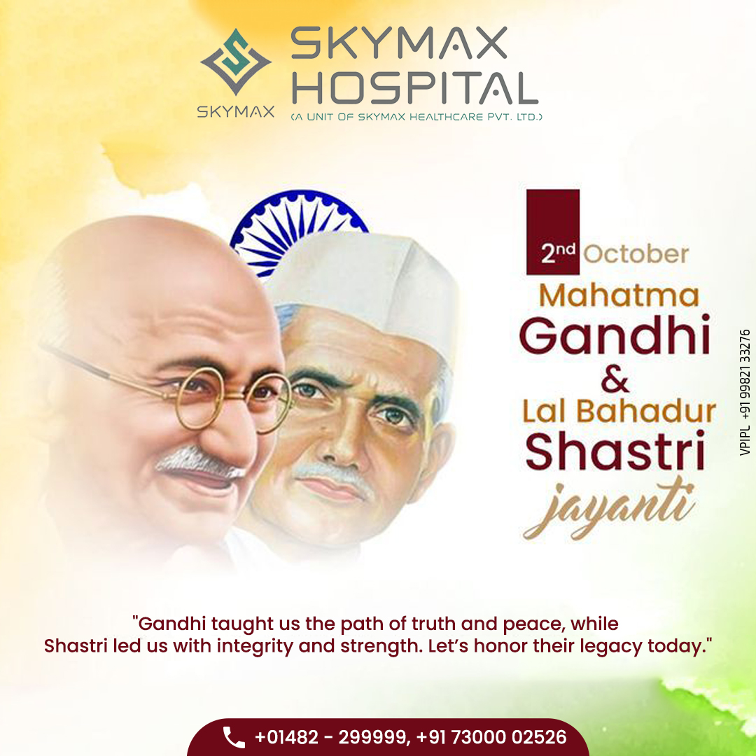 SkymaxHospital's tweet photo. 🇮🇳 On the auspicious occasion of Gandhi Jayanti and Lal Bahadur Shastri Jayanti, we pay tribute to two of India’s greatest leaders whose values of simplicity, truth, and selflessness continue to inspire generations.

#GandhiJayanti #LalBahadurShastriJayanti #TributeToLeaders https://t.co/a8Lqc2Unzb