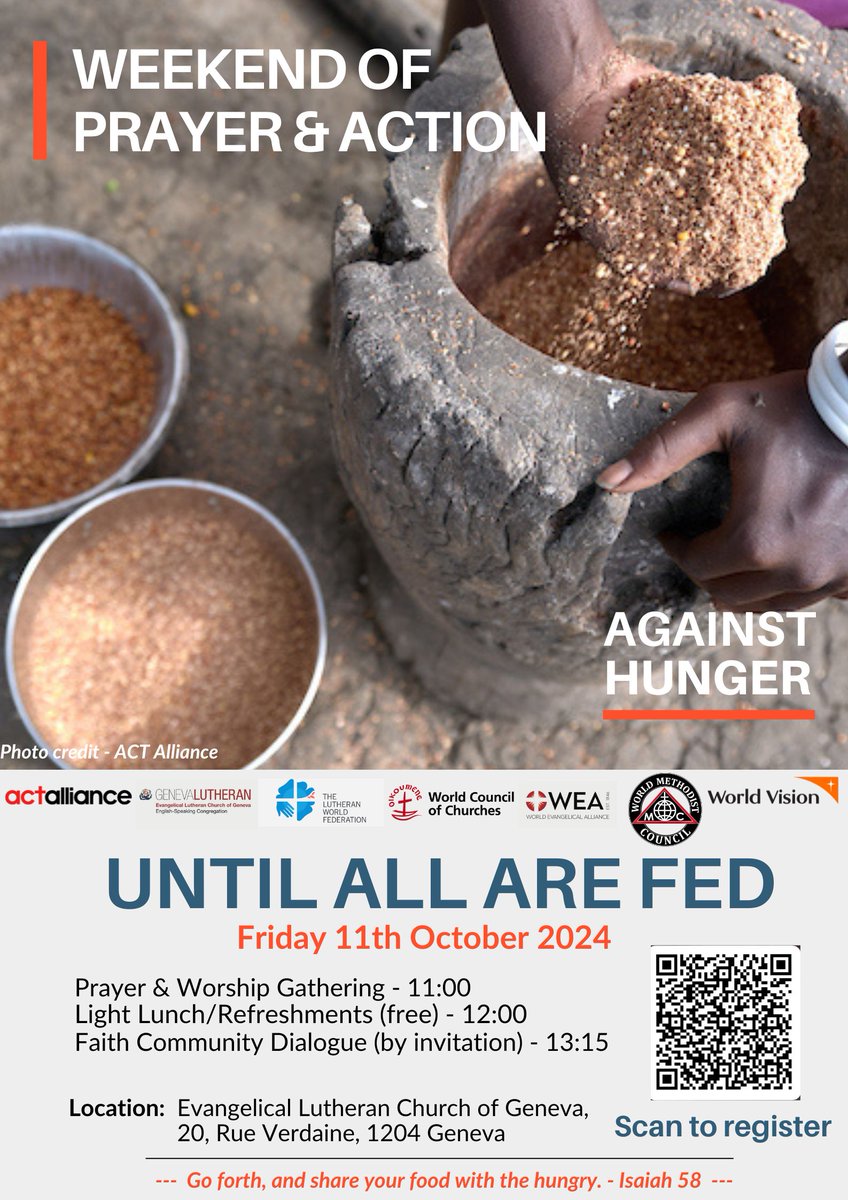 WorldVisionUN's tweet photo. Join Us at the Ev. Lutheran Church in Geneva on 11 Oct for an event inspired by the “Weekend of Prayer and Action Against Hunger.” We'll gather, unite in prayer and dialogue, and explore ways to address #hunger and #malnutrition worldwide.
#ENOUGH
RSVP: https://t.co/RKR2YgJd4c https://t.co/6mmUpTGQ8M