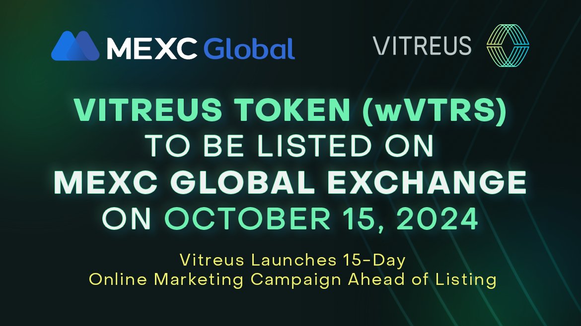📢 Attention Web3 Developers and Enthusiasts! Vitreus VTRS Token Is Set to List on MEXC Global! 🌐

Vitreus is thrilled to announce that its token, wVTRS, will be officially listed on MEXC Global on October 15, 2024! This is a huge milestone that expands the reach and liquidity
