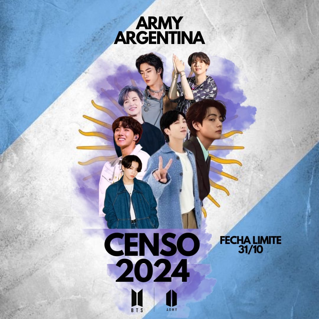 BTSenARG's tweet photo. 🔥CENSO ARGMY 2024 🇦🇷

Las fbs Argentinas nos unimos para traerles el siguiente censo con el fin de conocer mas a ARMY Argentina

Link: https://t.co/yS72D5y04j

📅 Fecha Limite: 31/10

Ayúdanos a difundir el censo en todas tus redes utilizando el ht 
#CensoARGMY2024 🇦🇷 https://t.co/mgcFTKYSu8