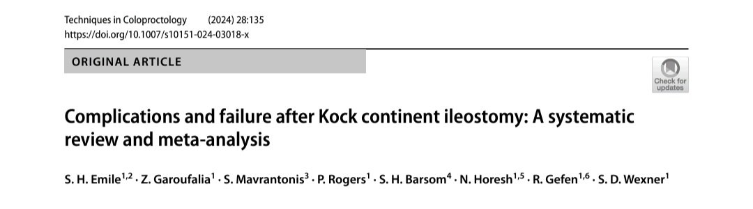 Sameh Emile, MD, FACS (@dr_samehhany81) on Twitter photo New pub: Complications and failure after Kock continent ileostomy: A systematic review and meta-analysis
<a href="/CleveClinicFL/">Cleveland Clinic Florida</a>
<a href="/TechColoproctol/">Techniques in Coloproctology Journal</a> <a href="/SWexner/">Steven D Wexner MD, PhD</a> <a href="/nirhoresh/">Nir Horesh</a> <a href="/ZGaroufalia/">ZoeGaroufalia</a> <a href="/RachellGefen/">Rachell.Gefen</a> <a href="/PRogers125/">Pete Rogers</a>
link.springer.com/article/10.100… New pub: Complications and failure after Kock continent ileostomy: A systematic review and meta-analysis
<a href="/CleveClinicFL/">Cleveland Clinic Florida</a>
<a href="/TechColoproctol/">Techniques in Coloproctology Journal</a> <a href="/SWexner/">Steven D Wexner MD, PhD</a> <a href="/nirhoresh/">Nir Horesh</a> <a href="/ZGaroufalia/">ZoeGaroufalia</a> <a href="/RachellGefen/">Rachell.Gefen</a> <a href="/PRogers125/">Pete Rogers</a>
link.springer.com/article/10.100…