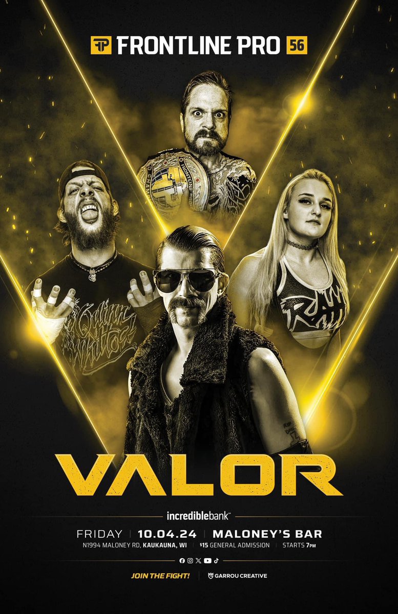 FrontlineProWI's tweet photo. ‼️THIS FRIDAY‼️

We make our first appearance in KAUKAUNA, WI at #Maloneys,

as #FrontlinePro presents #VALOR!

FEATURING 
Kaukauna’s own PETER SCHWANZ, 
SIERRA, JOEY AVALON, J FOWLER, QUINN WHITTOCK, 
Frontline Pro World Champion ‘The Creator’ BEN MCCOY 🏆

🎟 $15

#JoinTheFight https://t.co/1va79hTd5D