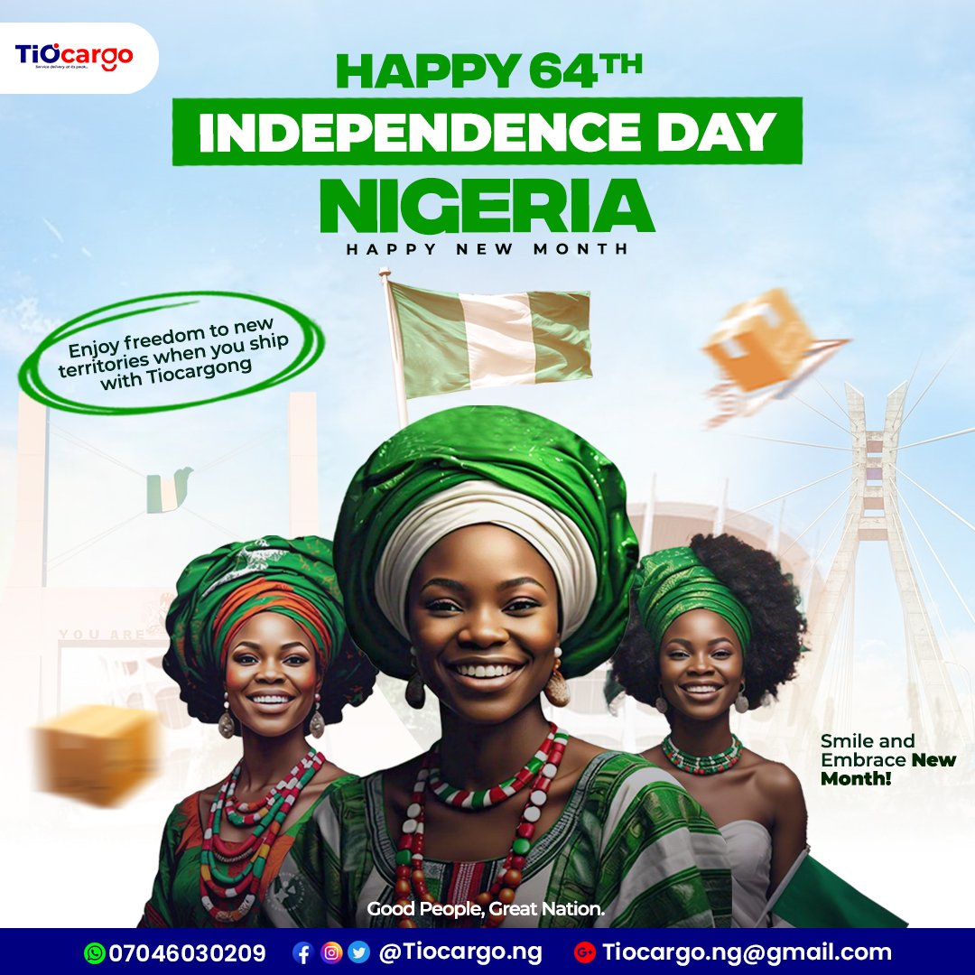 TiocargoNg's tweet photo. Nigeria’s freedom is our joy. You are our customer and our reason to exist. Thanks for your patronage and feedback.

Happy Independence Day Nigeria &amp; Happy New Month!!! 

 #logisticscompanyinlagos #logisticscompany  #promo #newmonth #love #sales #october #independencedaynigeria https://t.co/hn6K6iwZNG