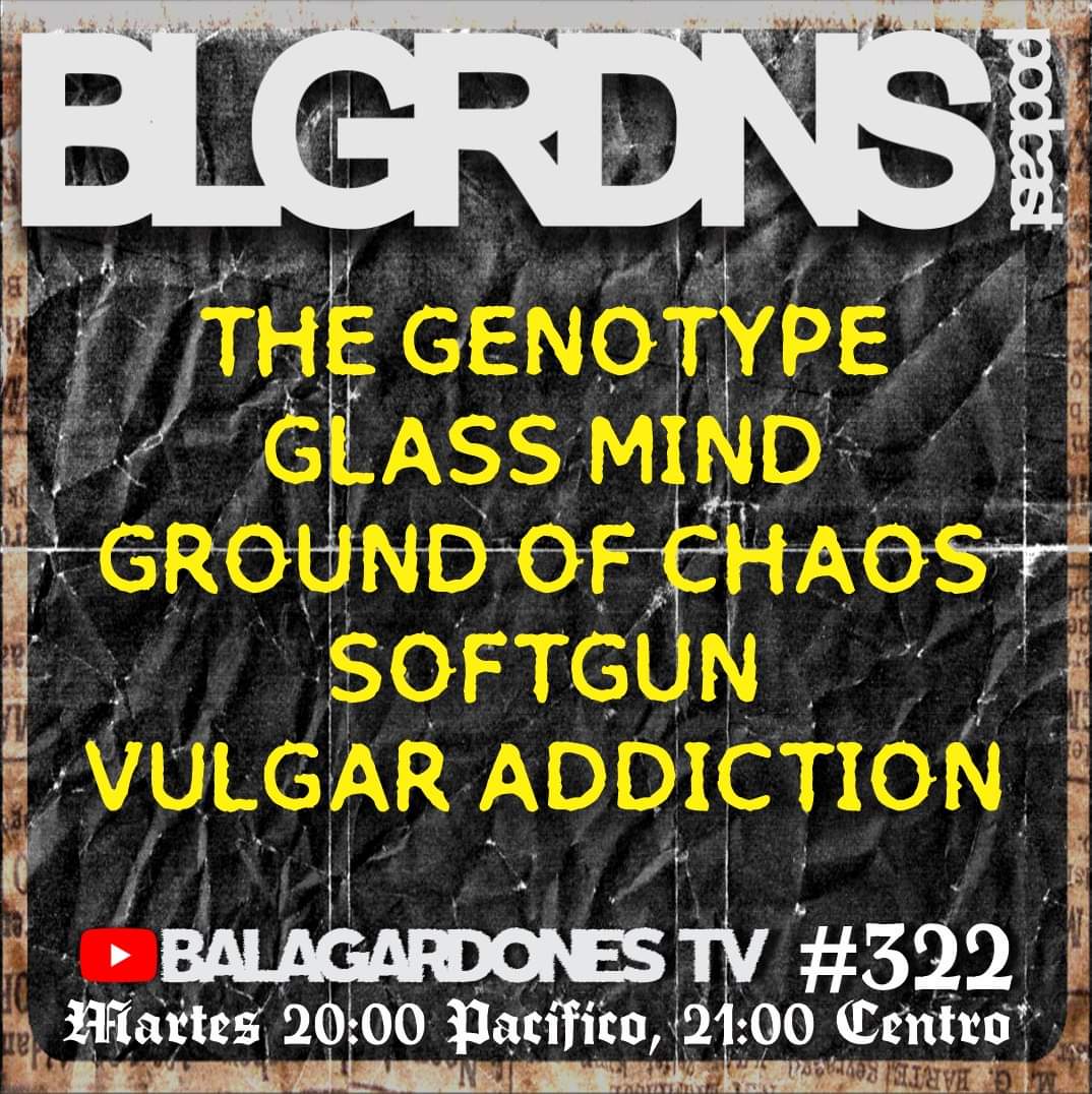 Vulgar Addiction (@vulgaraddiction) on Twitter photo Hoy en el programa de los <a href="/balagardones/">BaLaGaRdOnEs</a>
<a href="/TheGenotypeJP/">The Genotype 【OFFICIAL FAN PAGE】</a> <a href="/glassmindmx/">GLASS MIND</a> <a href="/groundofchaos/">Ground of Chaos</a> #softgun
youtube.com/@balagardonest… Hoy en el programa de los <a href="/balagardones/">BaLaGaRdOnEs</a>
<a href="/TheGenotypeJP/">The Genotype 【OFFICIAL FAN PAGE】</a> <a href="/glassmindmx/">GLASS MIND</a> <a href="/groundofchaos/">Ground of Chaos</a> #softgun
youtube.com/@balagardonest…