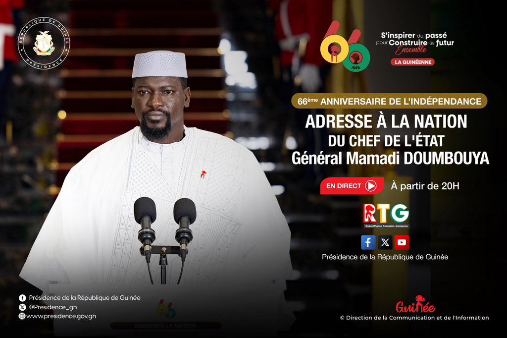 ADRESSE À LA NATION DU CHEF DE L'ÉTAT, Son Excellence le Général Mamadi DOUMBOUYA