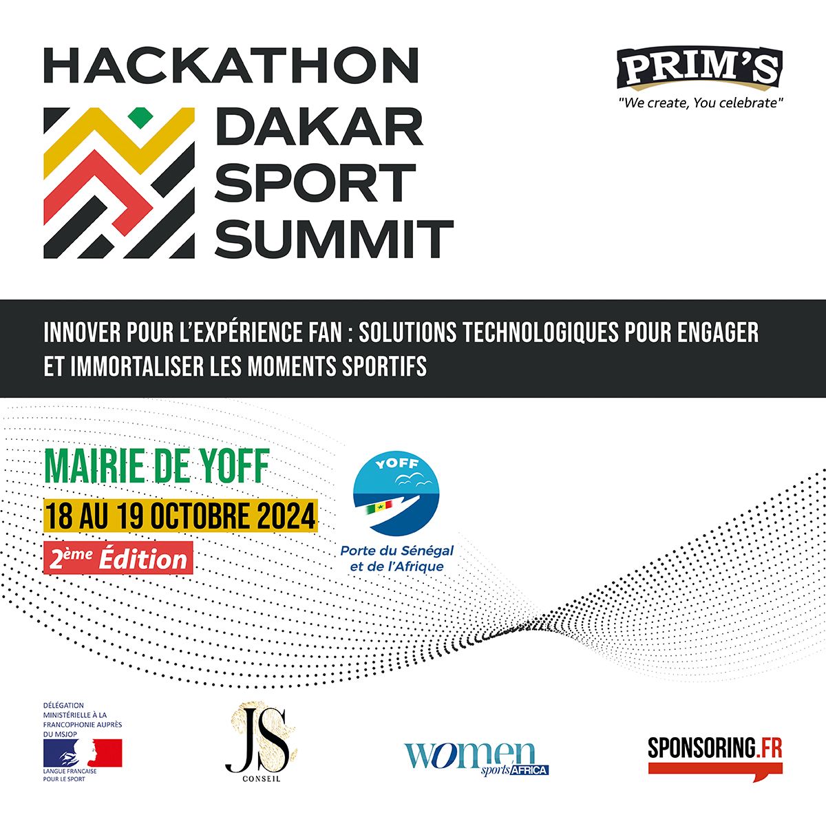 J-2 avant la fin des inscriptions à la 2ème édition du HACKATHON SPORTECH du Dakar Sport Summit, qui se déroulera du 18 au 19 octobre 2024 dans les locaux de la MAIRIE DE YOFF.
Inscrivez vous vite sur ce lien : urlz.fr/s1w3

#DakarSportSummit #DKSS24