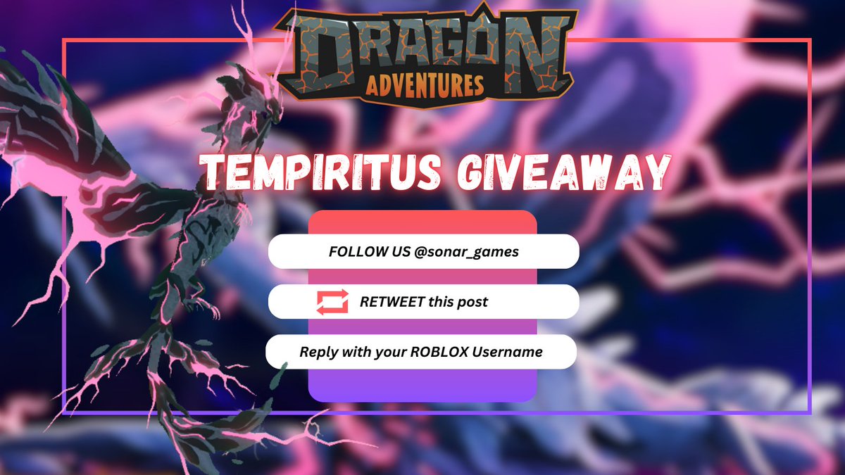 Sonar_Games's tweet image. Dragon Adventure&apos;s Season 37 is out NOW! To celebrate we&apos;ll be giving away Tempiritus to 5 lucky winners. ⚡️🐲

❤️FOLLOW us! @Sonar_Games
📷RETWEET this post!
💬REPLY with your ROBLOX Username!

🎁This giveaway will end next Tuesday @ 5 PM EST. Good Luck!
#DragonAdventures…