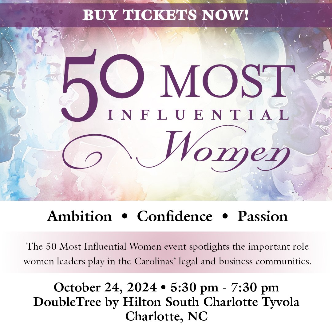 🏆 You're invited to attend our 50 Most Influential Women event! 🏆

This event spotlights the important role women leaders play in North Carolina's legal and business communities.

Get your tickets: bit.ly/3SUOE1I