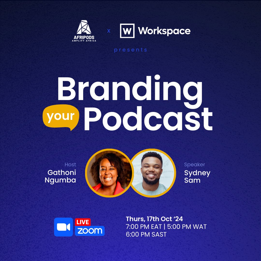 Afripods (@afripods) on Twitter photo Ready to elevate your podcast game? Join our live webinar in partnership with Workspace Global on Monday 14th, October at 7 pm EAT / 5 pm WAT / 6 pm SAST as we explore podcast branding and unlock the secrets to building a strong brand! Ready to elevate your podcast game? Join our live webinar in partnership with Workspace Global on Monday 14th, October at 7 pm EAT / 5 pm WAT / 6 pm SAST as we explore podcast branding and unlock the secrets to building a strong brand!