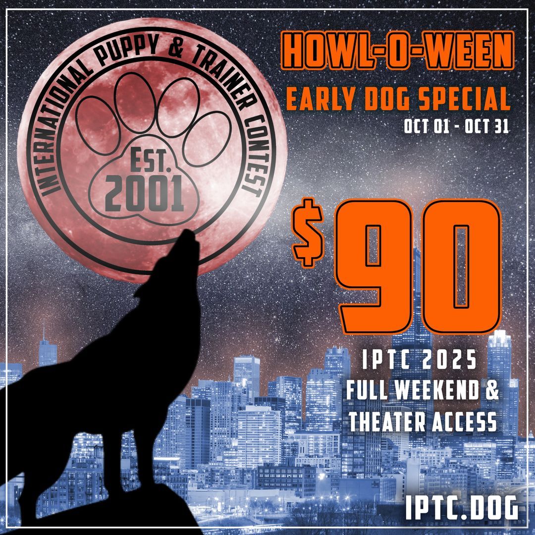 intlptc's tweet photo. Spooky season has arrived along with the Early Dog Special! Don't miss the chance to enjoy full weekend access to IPTC 2025 with contest included, all for just $90. Visit https://t.co/jaUssXDxdL today to grab your tickets! https://t.co/DsveQhbdRt