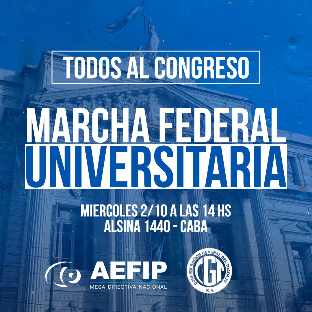 AefipM's tweet photo. El miércoles 2/10 a las 14 hs nos juntamos en la sede Nacional del sindicato para participar de la Marcha Federal Universitaria. https://t.co/EG0VuLrdg1