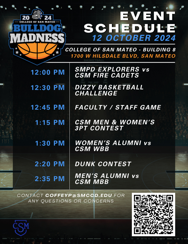 csmbulldogs's tweet photo. 🏀 Bulldog Madness at College of San Mateo!
Join us on October 12, 12 pm at the CSM Building 8 Gym for games, contests, free food, and fun!
Franco Finn, Warriors hype man, will host!
Admission is FREE! Bring your friends and family!
#BulldogMadness #CSMBasketball #GoBulldogs https://t.co/8cXVMsLeNI