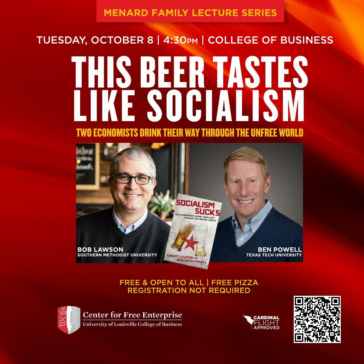 UofLFreeEnt's tweet photo. Join us one week from today for this firsthand look at socialism from economists Bob Lawson and Ben Powell. Event details at https://t.co/6iPJfCnO68.

#MenardFamilyLectureSeries #EconomicFreedom #SocialismSucks #CFEReadingGroups #UofLBiz #MyCardinalFlight https://t.co/f016vlChfj