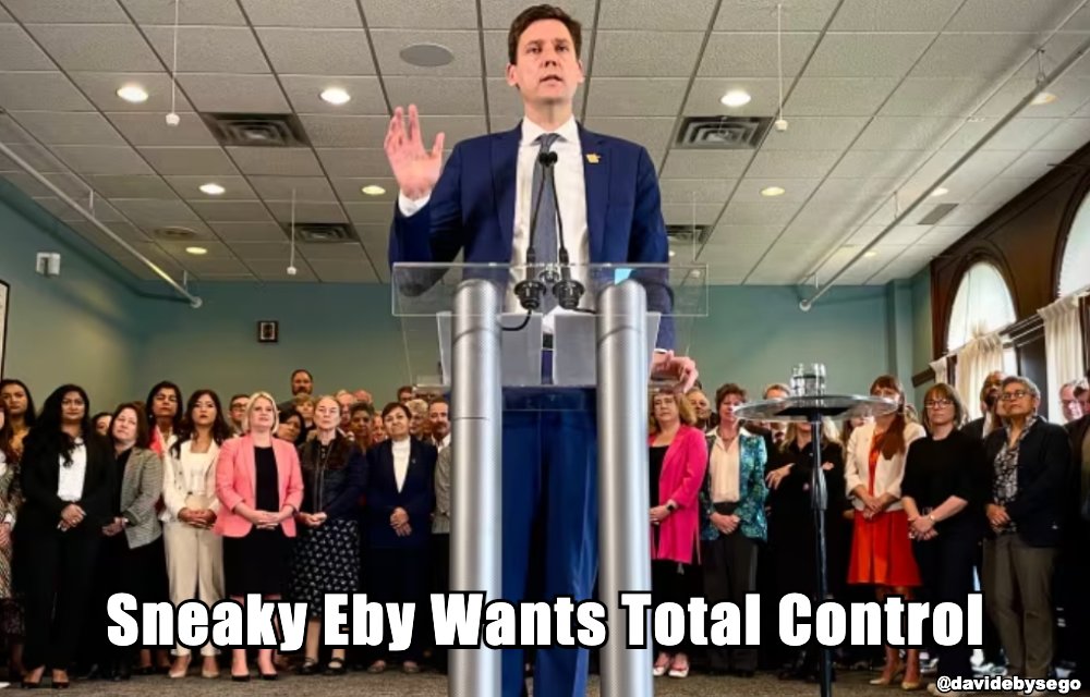 DavidEbysEgo's tweet image. Sneaky Eby Wants Total Control

#NEVERWRONG #davidebysego #davideby #bcndp #BritishColumbia #ProvinceofBC #GovernmentofBC #StrongerBC #HomesForPeople #bcndp #bcpoli #vanpoli #justintrudeau #unlimitedpower
