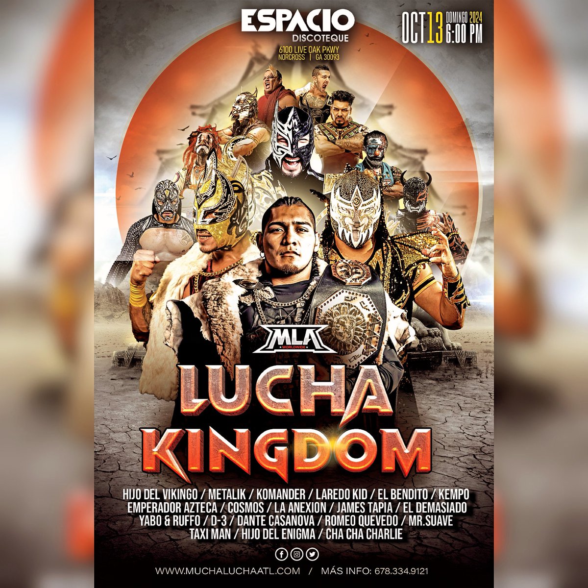 Mucha Lucha is back! Bigger than ever Norcross GA are you ready? Sunday Oct 13th we are live at Espacio Discoteque <a href="/vikingo_aaa/">Hijo del Vikingo</a> <a href="/Laredokidpro1/">Laredokidpro</a> <a href="/KomandercrMX/">Komandercr_luchador</a> <a href="/Mascaradorada24/">METALIK</a> and many more TICKETS NOW ON SALE 🎫