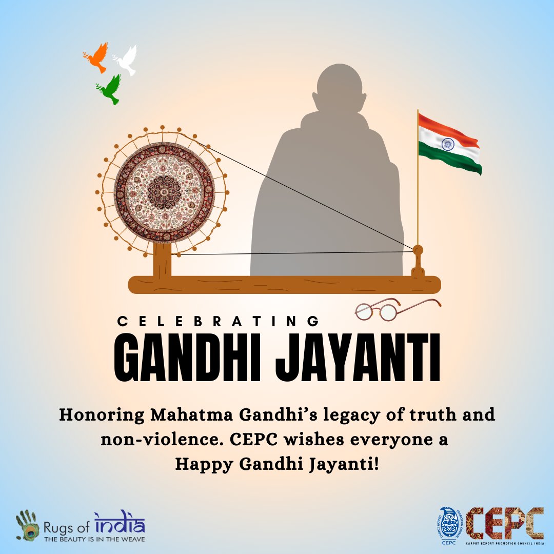 cepcindia's tweet photo. Celebrating Gandhi Jayanti, a day to honor Mahatma Gandhi’s vision of unity, compassion, and social justice. CEPC extends warm wishes to everyone on this special occasion.
#CEPC #GandhiJayanti2024 #mahatmagandhi #greetings #rugsofindia #textiles #indiantextiles https://t.co/FEJWKwKnS1