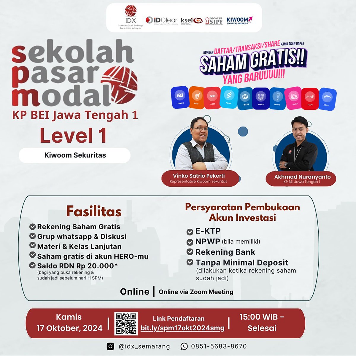 Yuk belajar bareng mengenai pasar modal, dengan bergabung di Sekolah Pasar Modal yang akan diselenggarakan oleh KP BEI Jawa Tengah 1 bersama dengan Kiwoom Sekuritas dan dapatkan saham gratis! 😍

Link daftar 👉 bit.ly/spm17okt2024smg
Kontak BEI Semarang 👉 0851-5683-8670