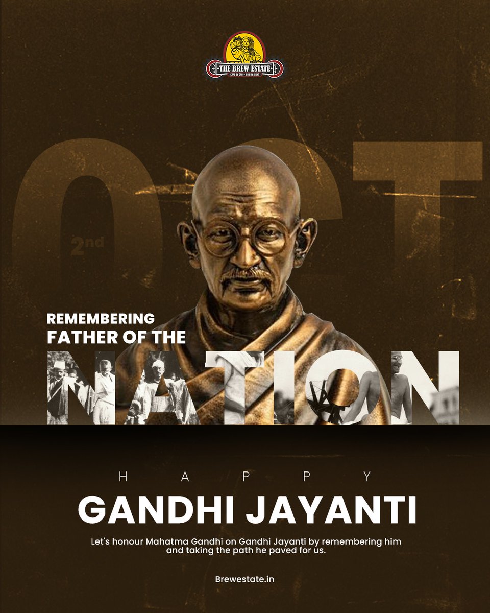 brewestate's tweet photo. Happy Gandhi Jayanti! ✨ Let’s honor the legacy of Mahatma Gandhi by embracing peace, kindness, and unity. May his timeless teachings guide us towards a brighter and more harmonious future. 🙏 https://t.co/f3psYzrXkD