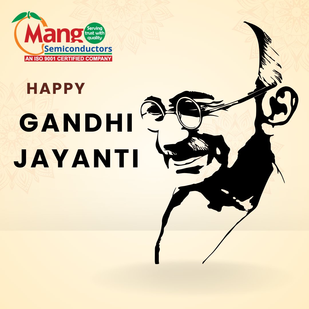 MangoSemi's tweet photo. On Gandhi Jayanti, let's pledge to follow the path of truth, non-violence, and compassion just as the Mahatma did. Happy Gandhi Jayanti!! 🙂 🙂 

#GandhiJayanti  #MahatmaGandhi #FatherOfTheNation #mangosemi #mangofy https://t.co/uxEkjlFE3e