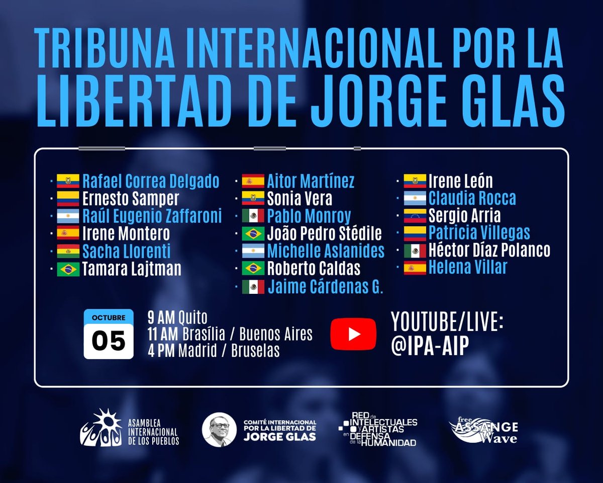 Redh_Chile's tweet photo. Tribuna Internacional por la Libertad de Jorge Glas @JorgeGlas, este sábado 5 de Octubre.

📍Transmisión ➡️ https://t.co/8KRNeHFt6K

📍Evento convocado por @asambleapueblos, @JorgeGlasLibre, @HumanidadEnRed y @FreeAssangeWave https://t.co/pvF51fWqfk