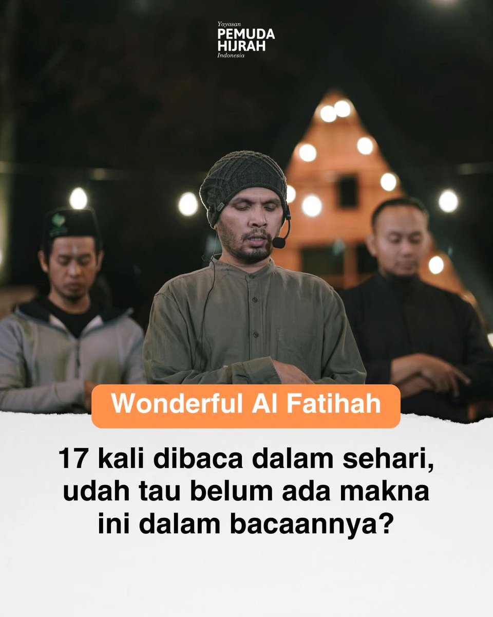 icannn___'s tweet photo. Wonderful Al-Fatihah

17 kali kita baca surat Al-Fatihah dalam sehari, udah tau belum ada makna ini dalam bacaanya?

A-Thread https://t.co/v1eftHEWJU