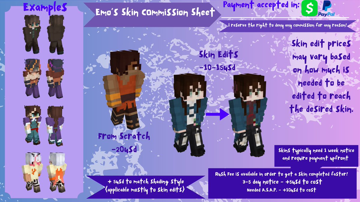 ProjectEmo's tweet image. I've decided it was about time to give the 'ole commissions sheet a rework. 

If you're interested in a Minecraft skin feel free to dm me here (@ProjectEMO) or on my discord GoodTimesWithElliott! 

[ #minecraftskin , #commission , #commsopen #minecraftskincommissions ]