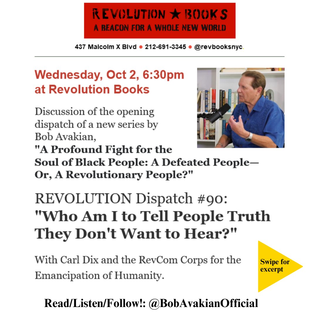 RevBooksNYC's tweet photo. People: WEDS OCT 2, 6:30p at RevBooks:
DISCUSS! Go to @BobAvakian to read/listen to #Revolution Dispatch #90, then come get into it w/@RevComCorpsNYC &amp; @Carl_Dix. https://t.co/vztIUkQfRv