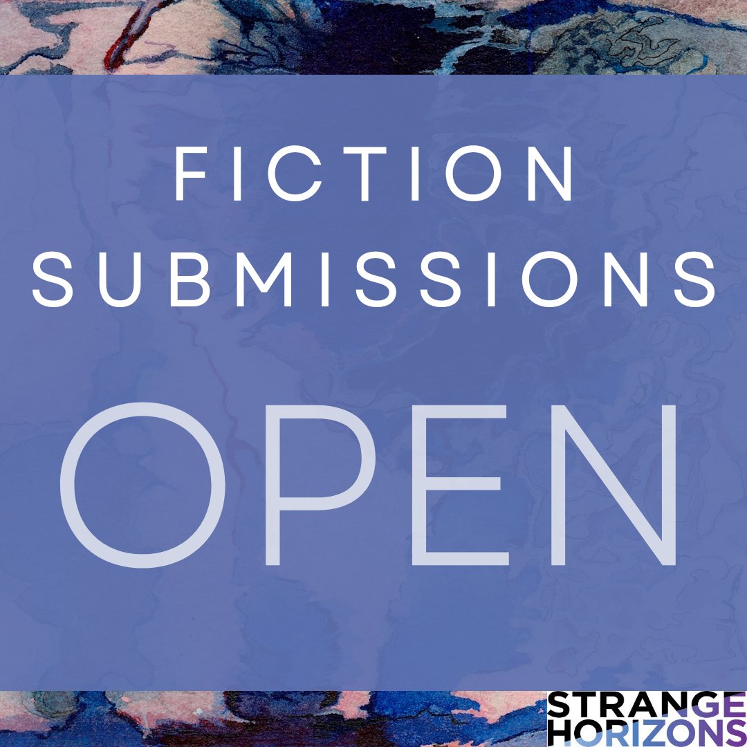 Strange Horizons is open to fiction submissions!

There will be a 1,000 story cap on submissions. Once we receive 1,000 stories, we’ll close our portal.

See our fiction guidelines for more information:

strangehorizons.com/submit/fiction…
